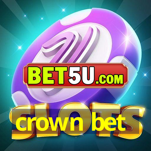 crown bet